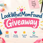 Lookwhatmomfound Giveaways: The Complete Guide to Entering, Winning, and Staying Legit.